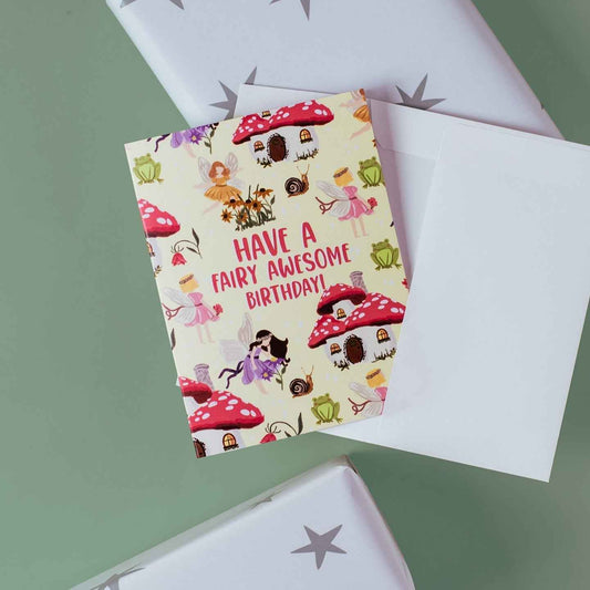 Have a Fairy Awesome Birthday! - Greeting Card