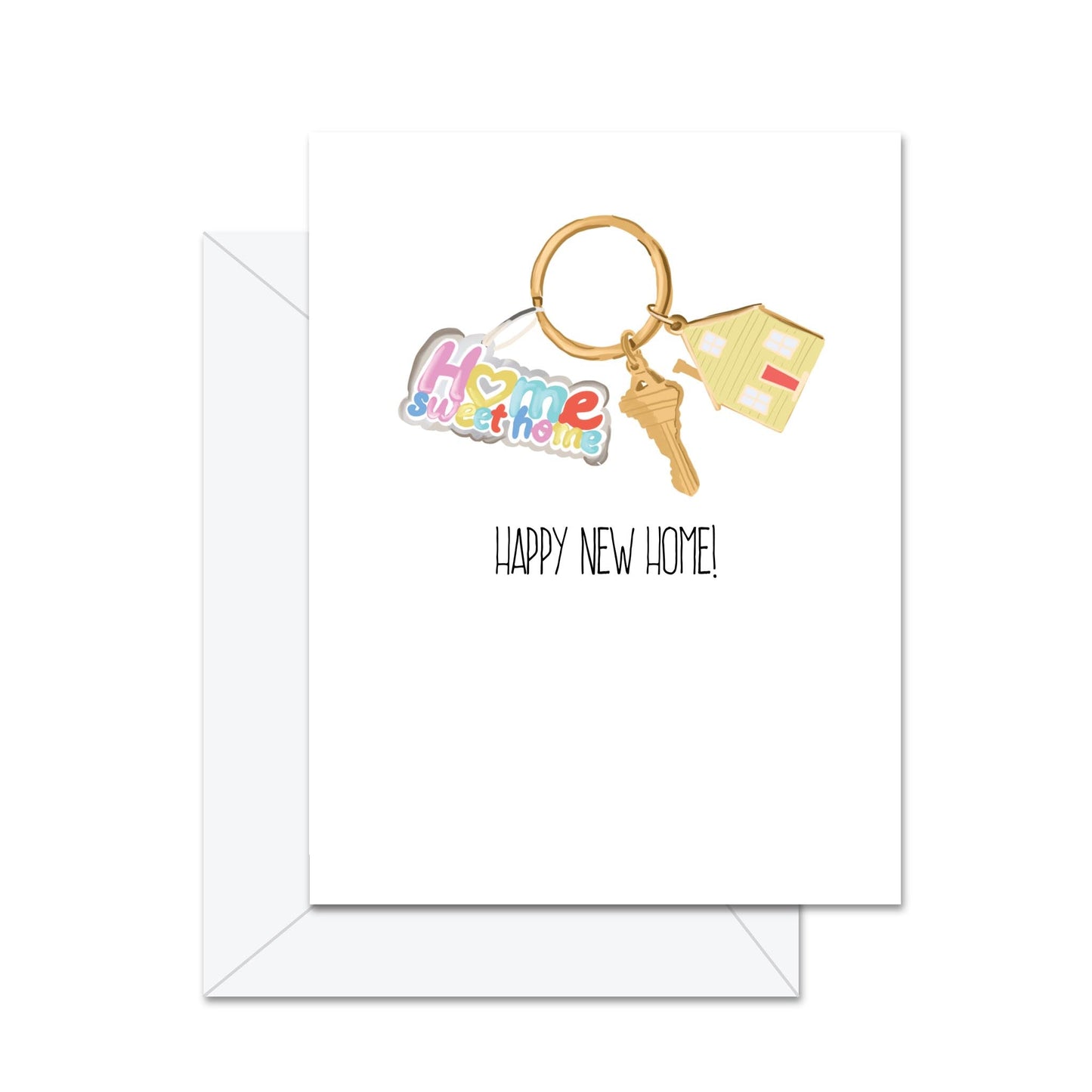Happy New Home!  - Greeting Card