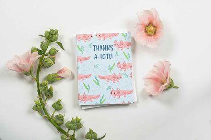 Thanks A-Lotl! - Greeting Card