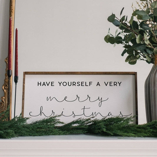 Have Yourself A Very Merry Christmas Wood Sign
