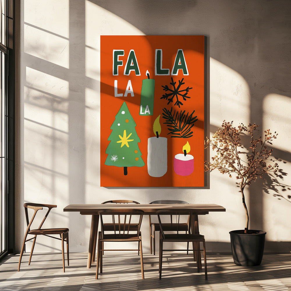Wandbild Fa la la Leinwandbild