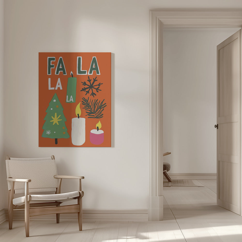 Wandbild Fa la la Leinwandbild