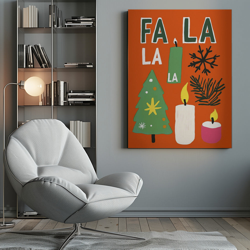 Wandbild Fa la la Leinwandbild